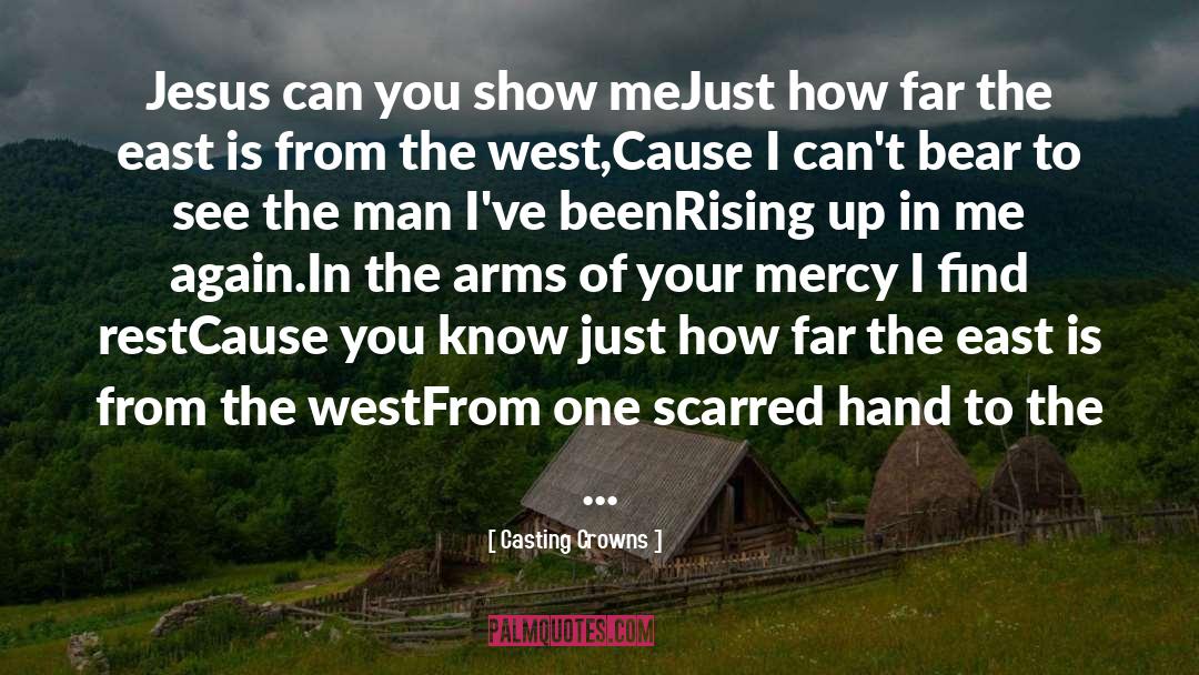 Rising Up quotes by Casting Crowns