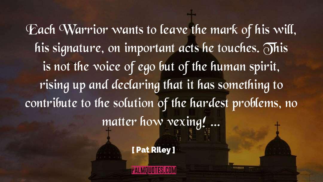Rising Up quotes by Pat Riley