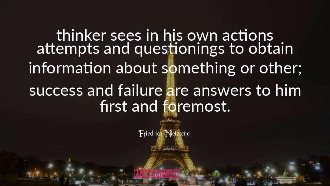 Risk And Failure quotes by Friedrich Nietzsche
