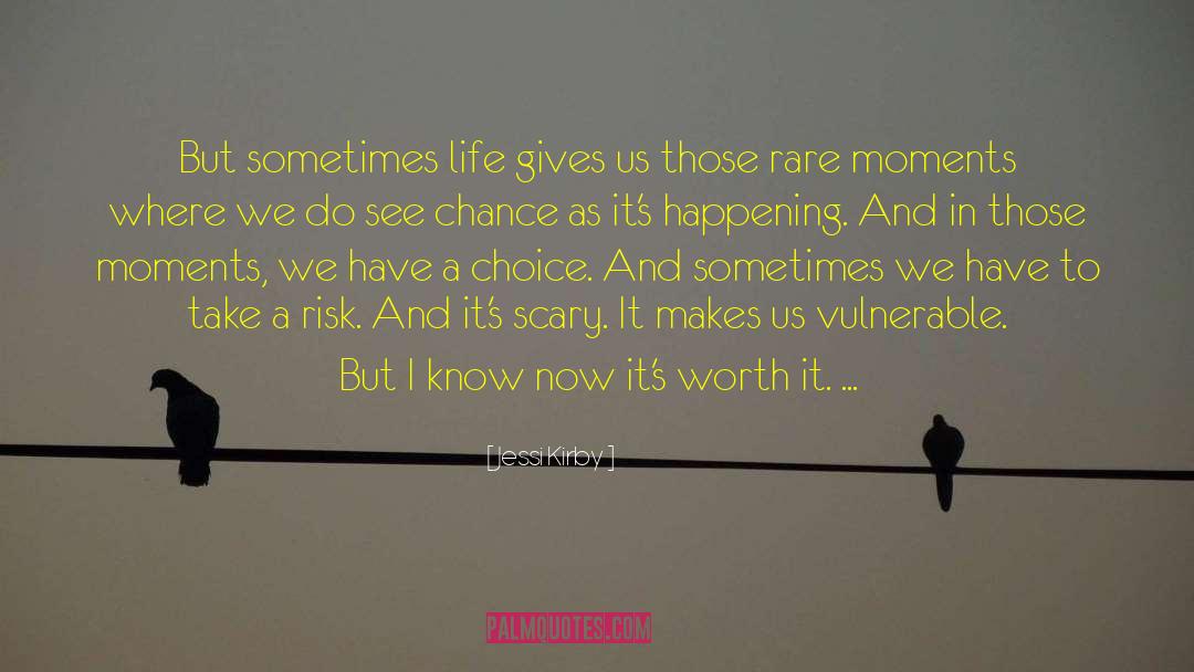 Risk And Failure quotes by Jessi Kirby
