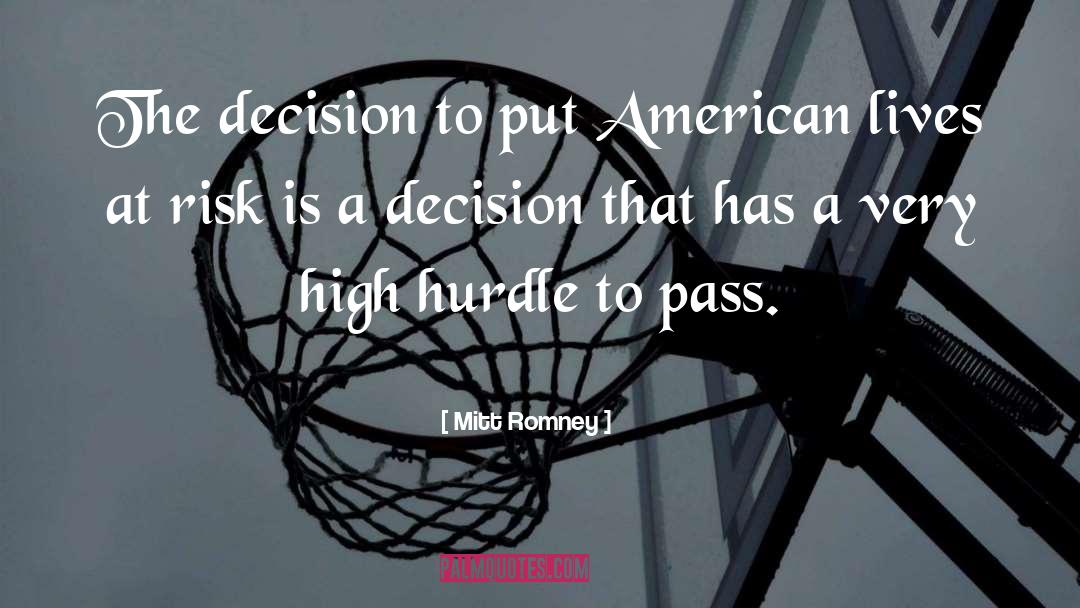 Risk Aversion quotes by Mitt Romney