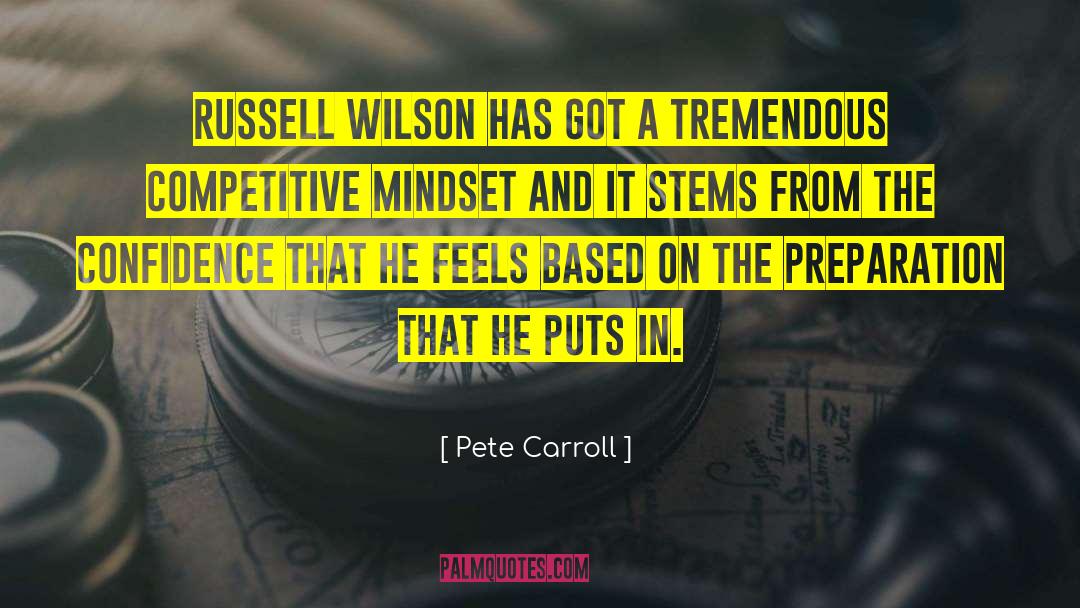 Risk Based Mindset quotes by Pete Carroll