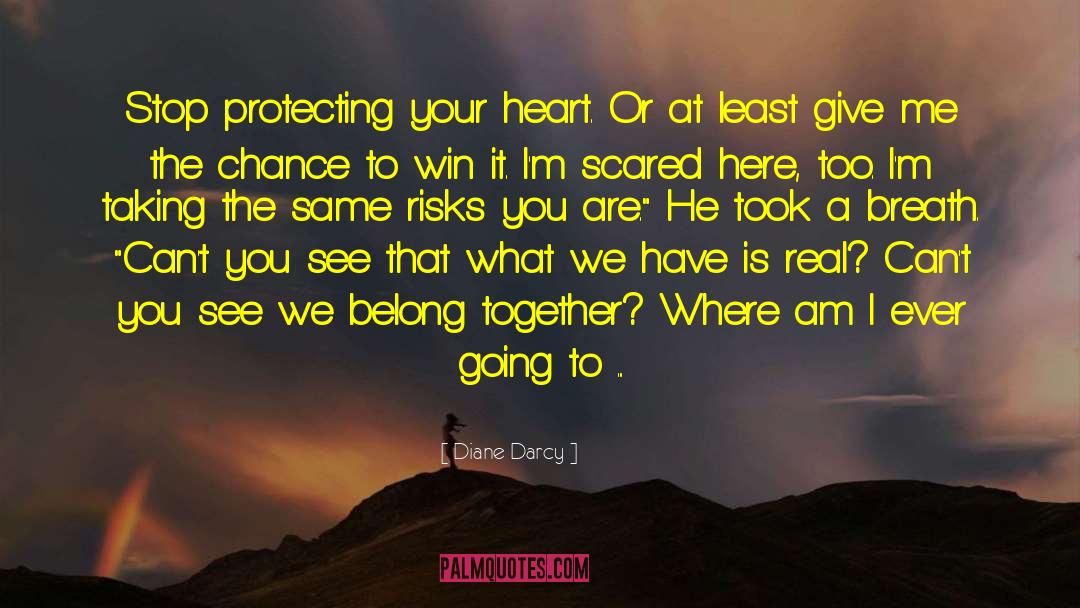 Risk In Love quotes by Diane Darcy