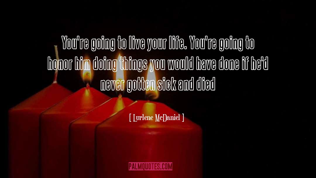 Risk Life quotes by Lurlene McDaniel