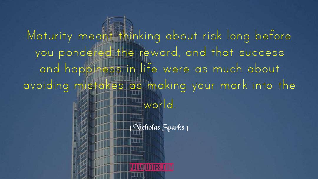 Risk Life quotes by Nicholas Sparks