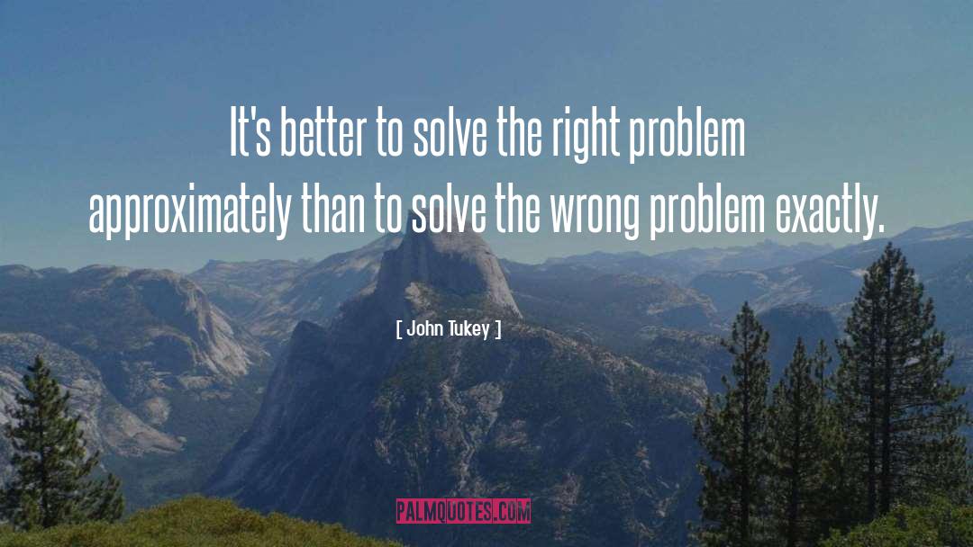 Risk Management quotes by John Tukey