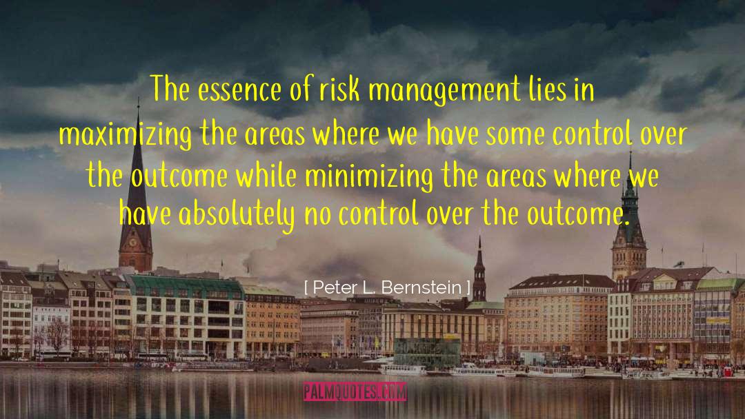 Risk Management quotes by Peter L. Bernstein