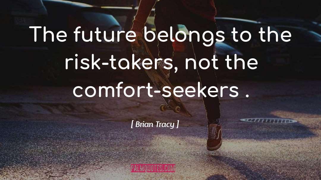 Risk quotes by Brian Tracy