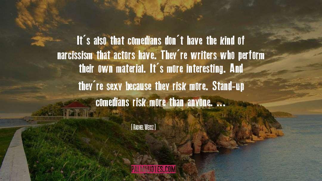 Risk quotes by Rachel Weisz