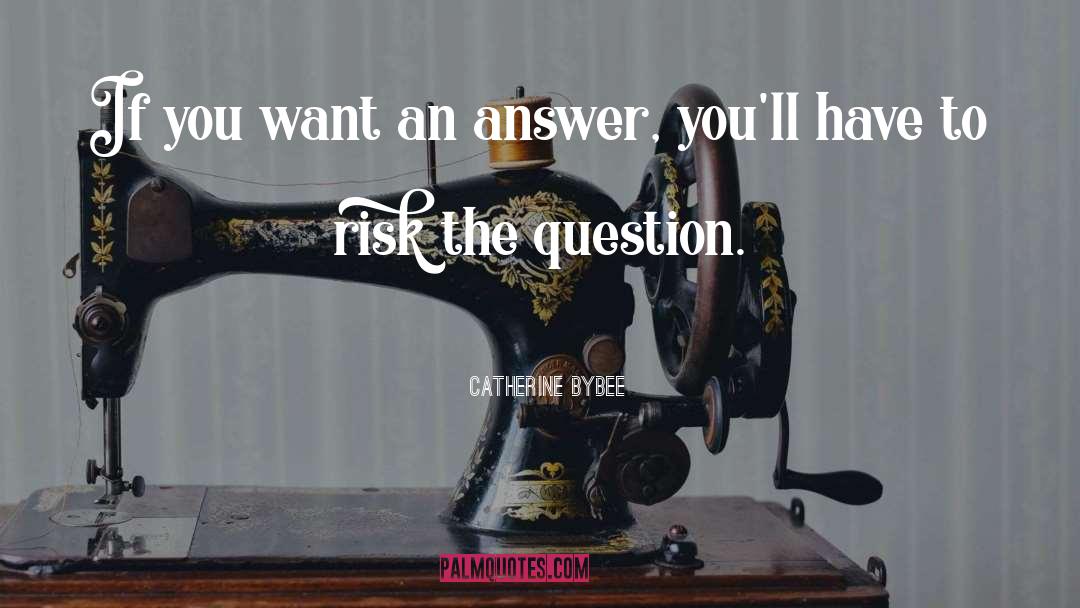 Risk quotes by Catherine Bybee