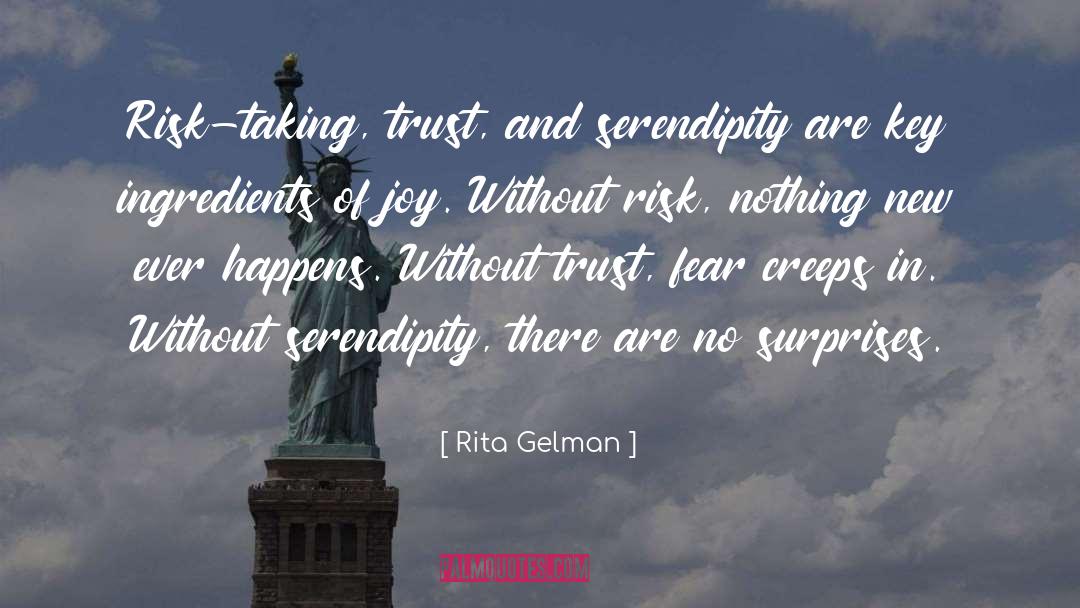 Risk Taking quotes by Rita Gelman