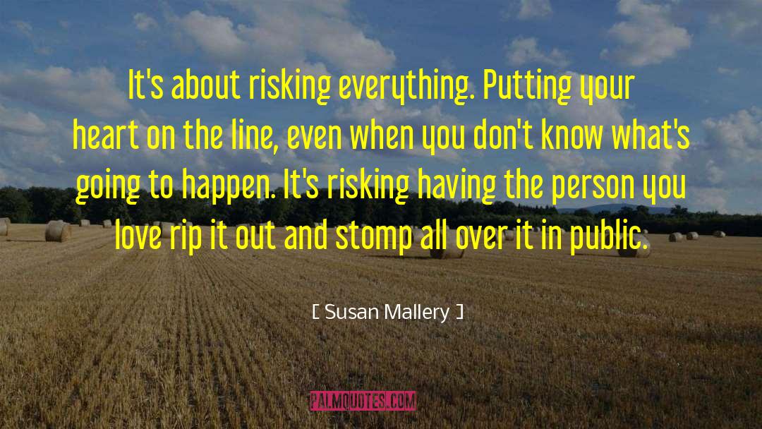 Risk Taking quotes by Susan Mallery