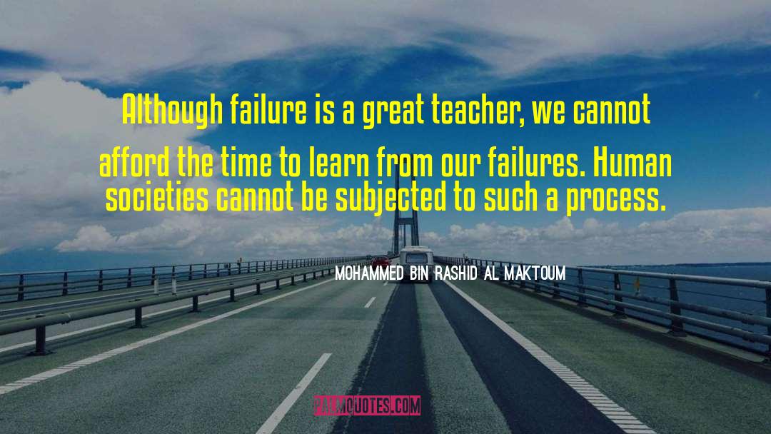 Risking Failure quotes by Mohammed Bin Rashid Al Maktoum
