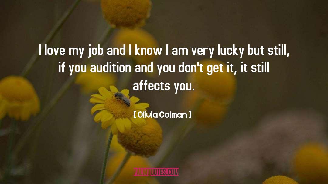 Risking Love quotes by Olivia Colman