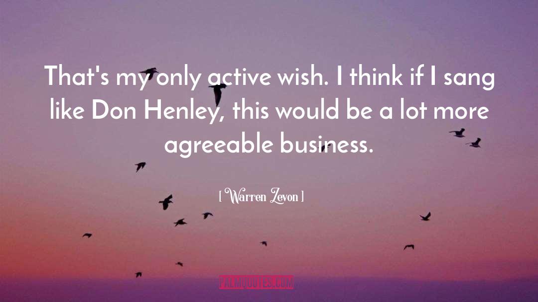 Risky Business quotes by Warren Zevon
