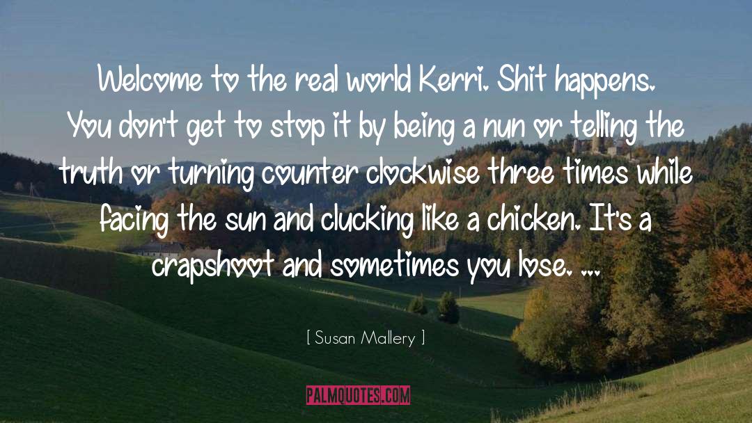Rispy Chicken quotes by Susan Mallery
