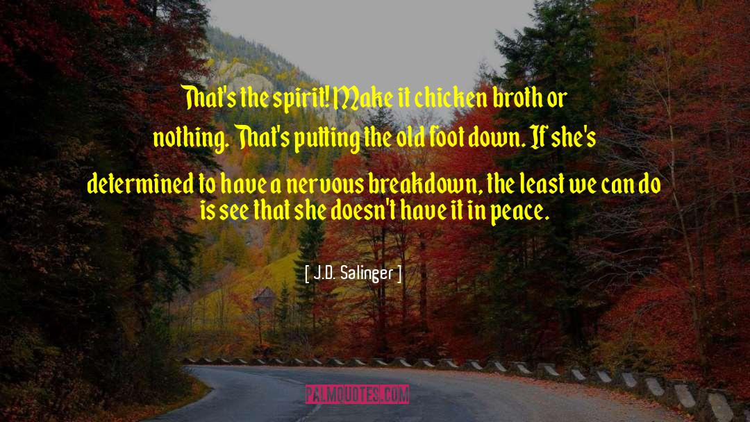 Rispy Chicken quotes by J.D. Salinger