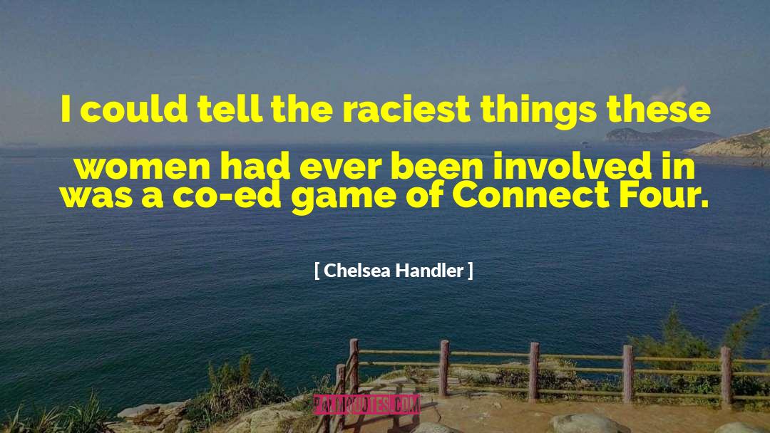 Risque quotes by Chelsea Handler