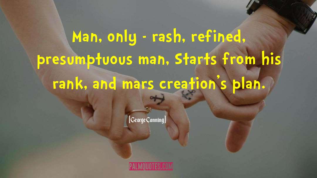 Rissas Creations quotes by George Canning