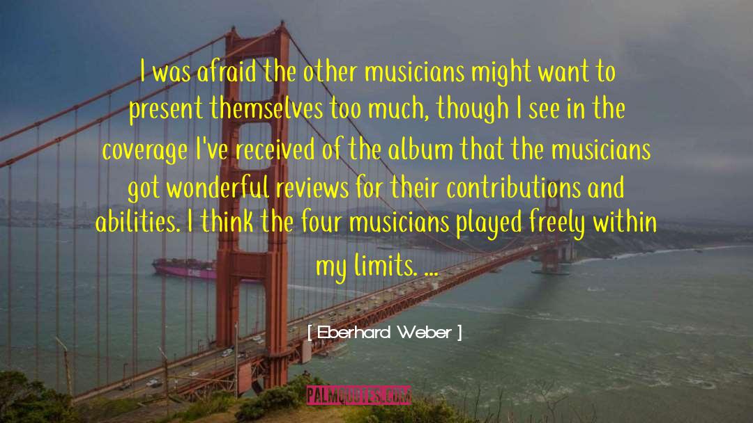 Ritesite Reviews quotes by Eberhard Weber