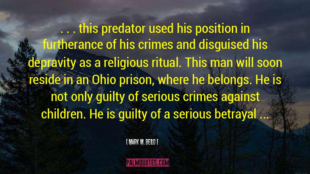 Ritual Abuse Myths quotes by Mark M. Bello