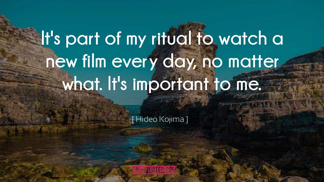 Ritual quotes by Hideo Kojima
