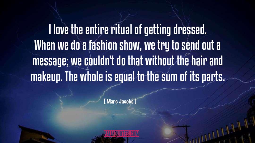 Ritual quotes by Marc Jacobs