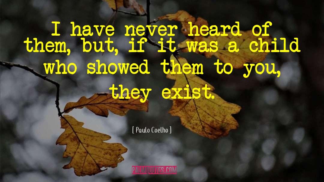 Rival Exist quotes by Paulo Coelho