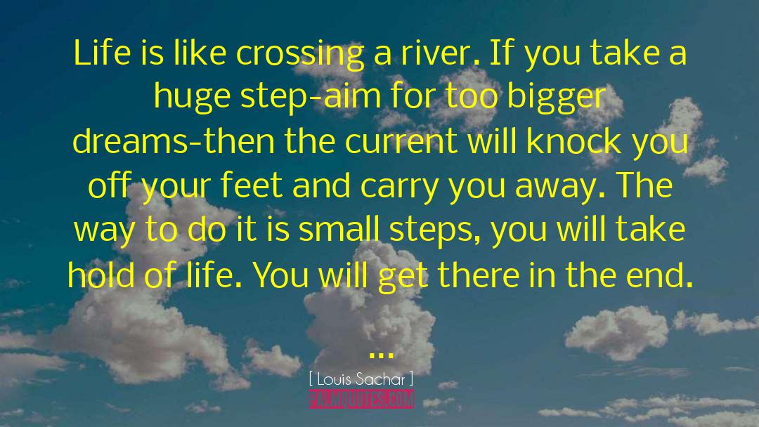 River Banks quotes by Louis Sachar