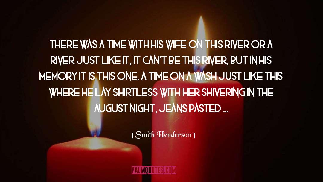 River In Fahrenheit 451 quotes by Smith Henderson