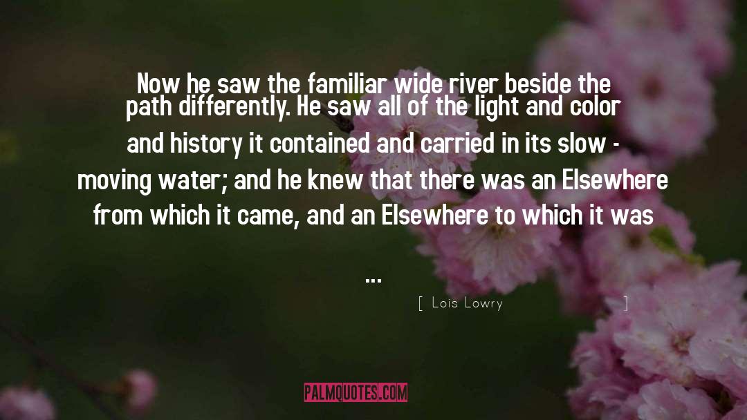 River Of Diamonds quotes by Lois Lowry