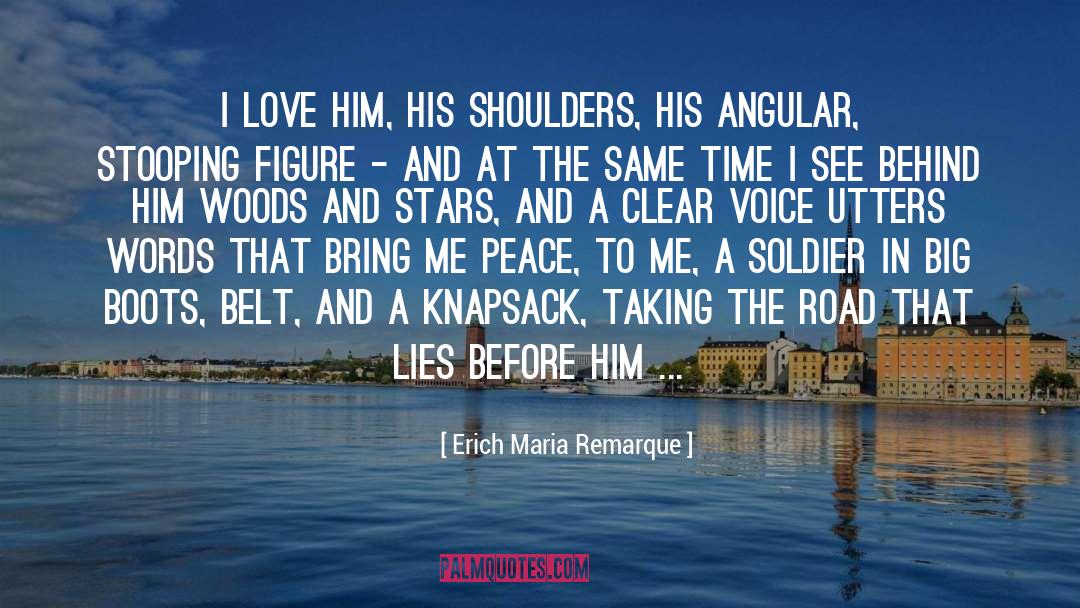 River Wanderers Woman Sky Peace quotes by Erich Maria Remarque