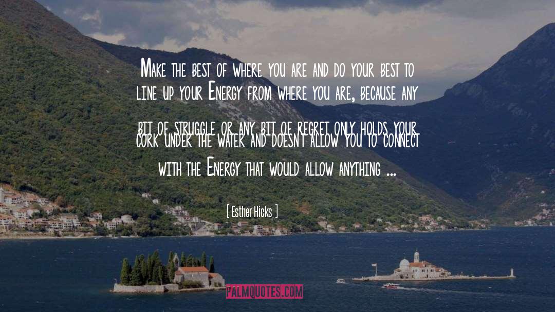 Rivers And Water quotes by Esther Hicks