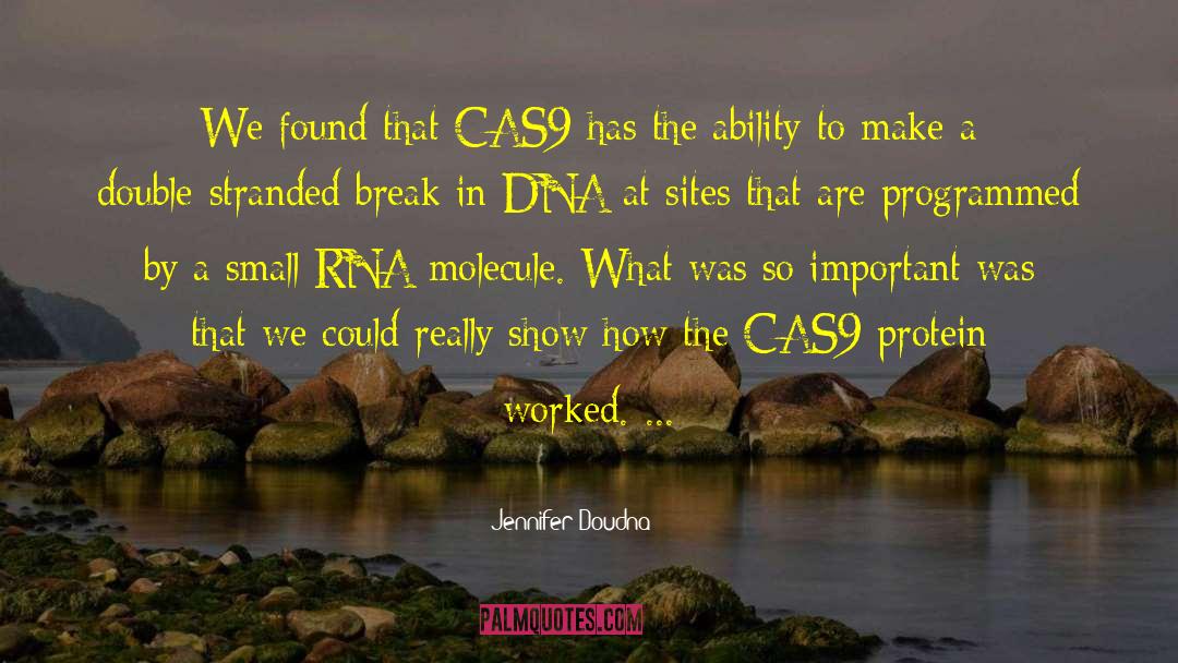 Rna quotes by Jennifer Doudna