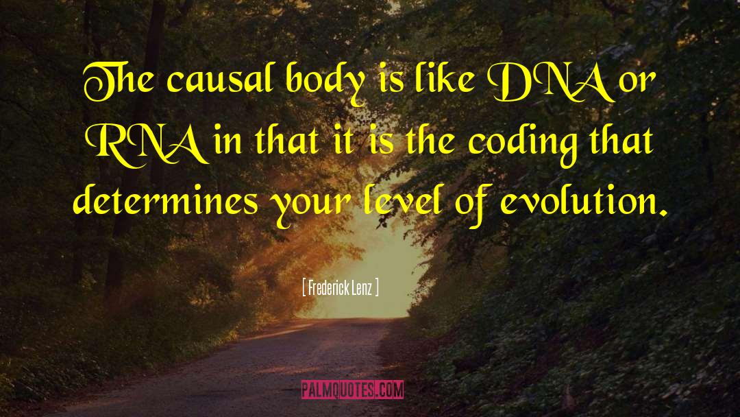Rna quotes by Frederick Lenz