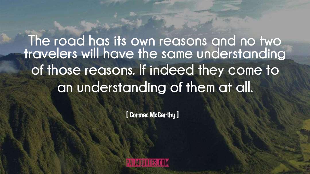 Road Cormac Mccarthy Imagery quotes by Cormac McCarthy