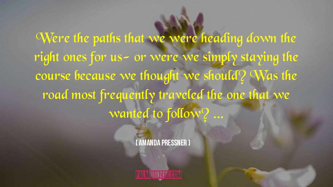 Road Maps quotes by Amanda Pressner