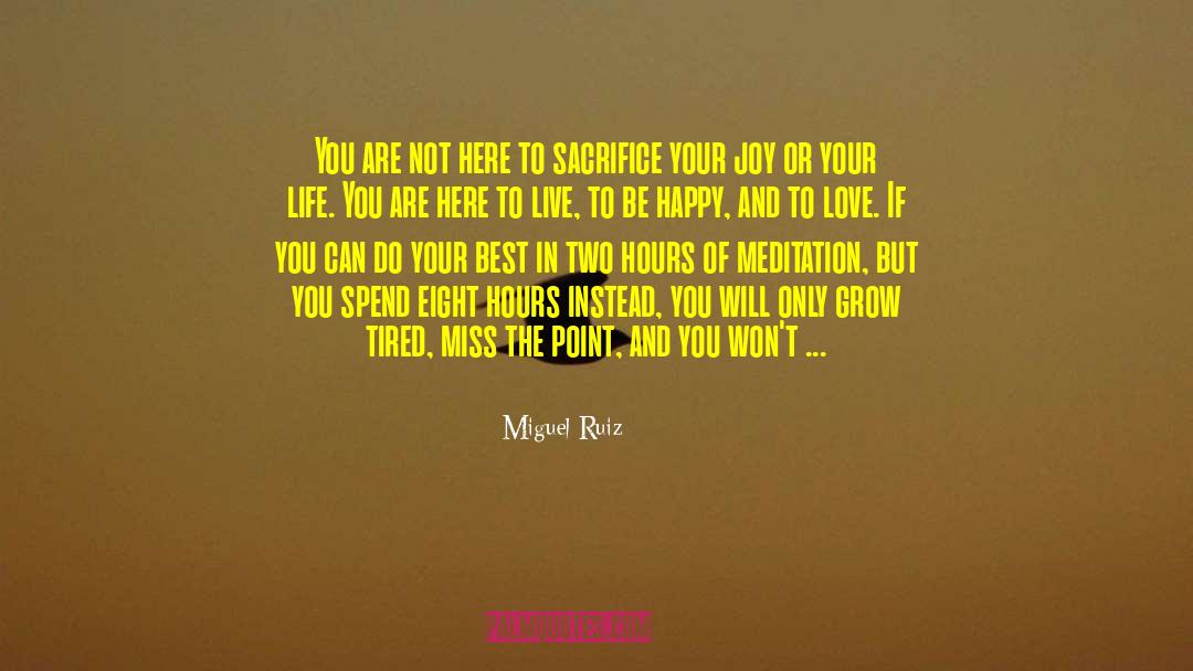 Road Of Life quotes by Miguel Ruiz