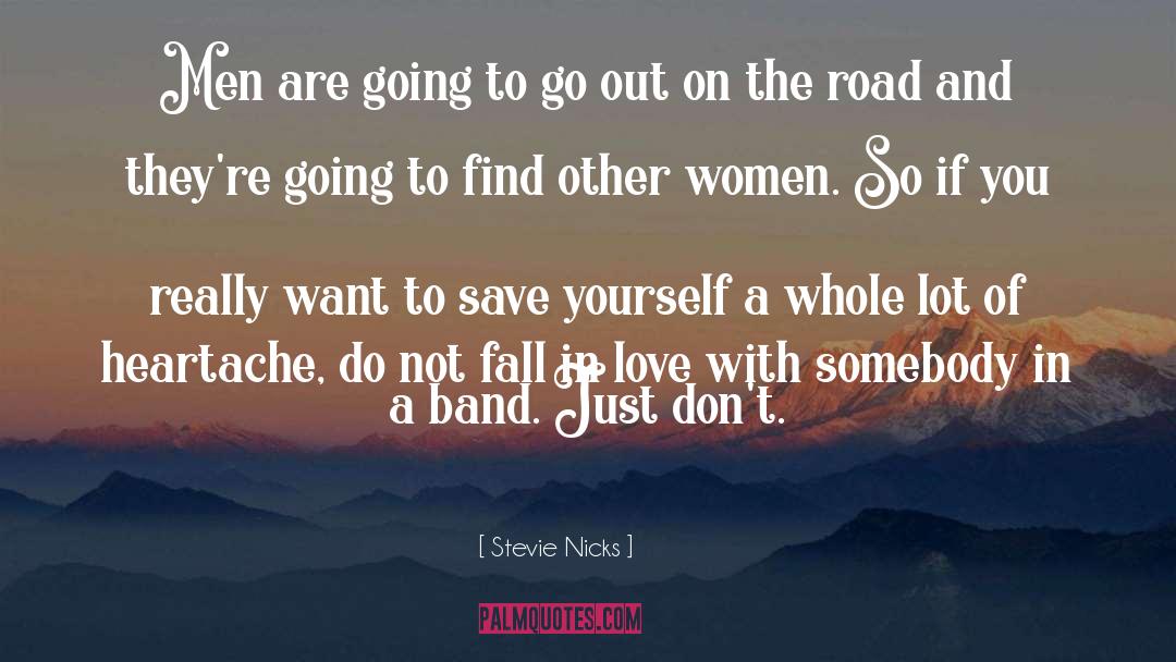 Road quotes by Stevie Nicks