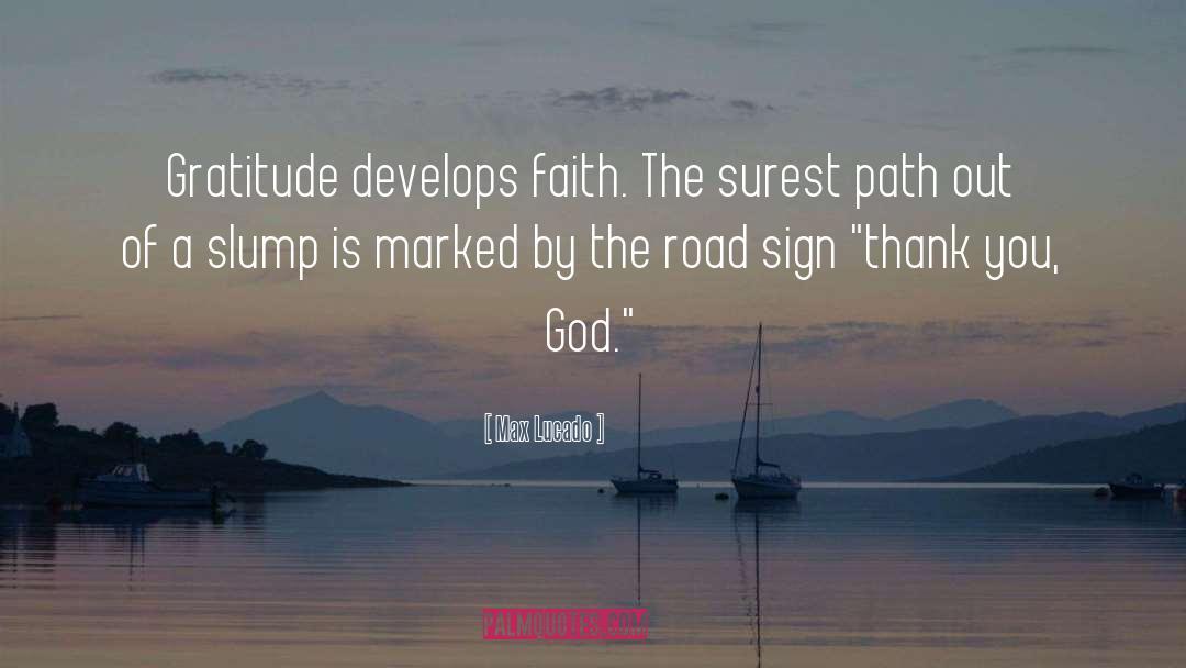Road Sign quotes by Max Lucado