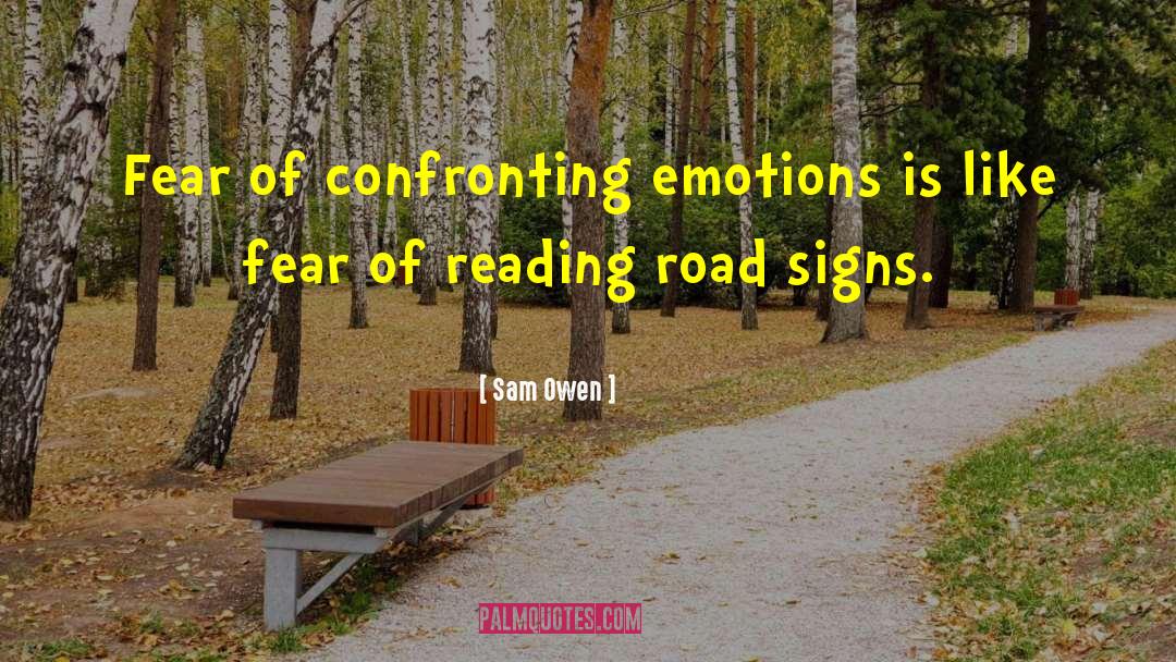 Road Signs quotes by Sam Owen