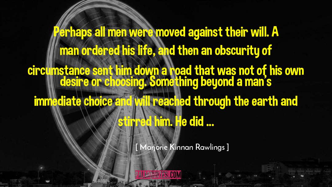 Road The Mans Wife quotes by Marjorie Kinnan Rawlings