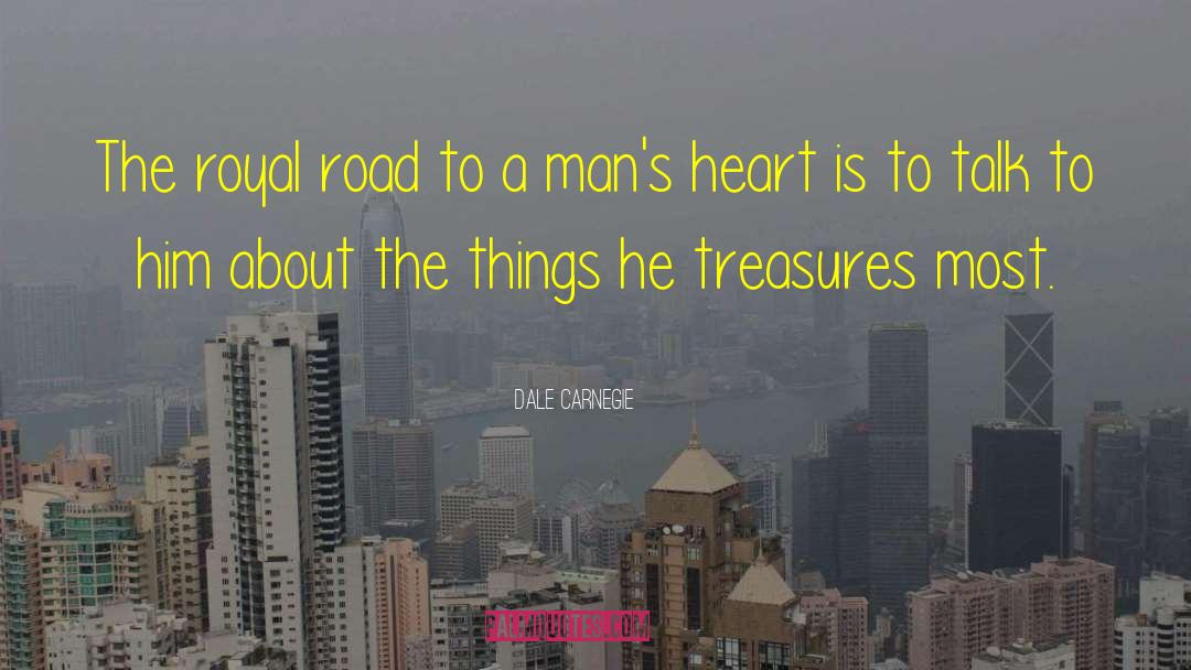 Road The Mans Wife quotes by Dale Carnegie