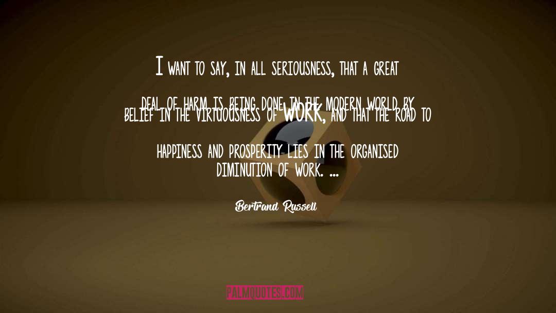 Road To Happiness quotes by Bertrand Russell