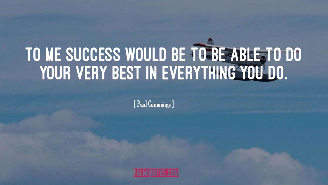 Road To Success quotes by Paul Cummings