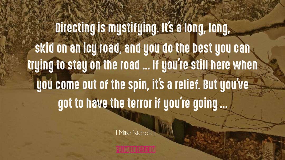 Road Trips quotes by Mike Nichols