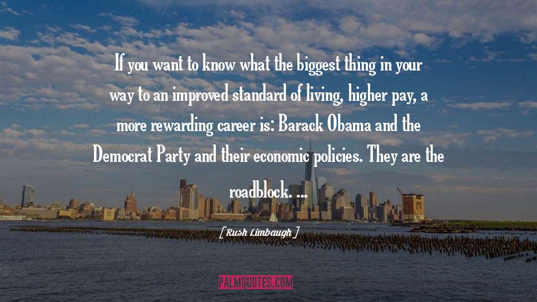 Roadblock quotes by Rush Limbaugh