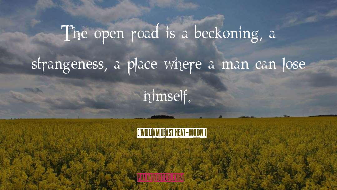 Roads Traveled quotes by William Least Heat-Moon