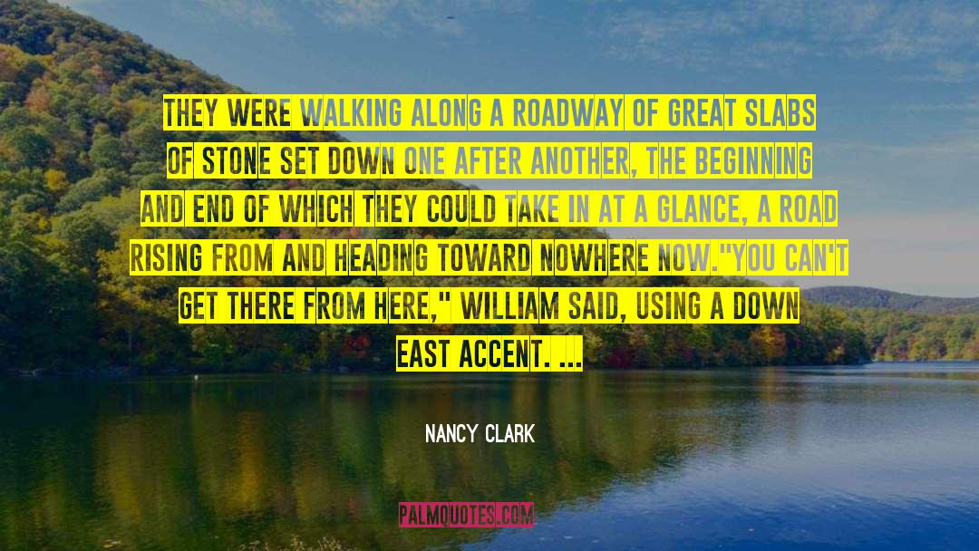 Roadway quotes by Nancy Clark