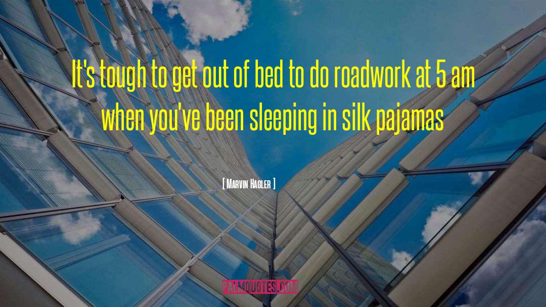 Roadwork quotes by Marvin Hagler